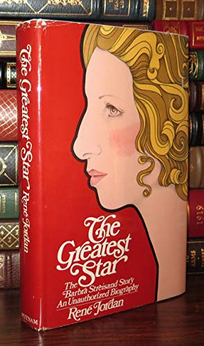 Beispielbild fr The greatest star: The Barbra Streisand story, an unauthorized biography zum Verkauf von Wonder Book