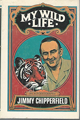 Beispielbild fr My Wild Life zum Verkauf von Court Street Books/TVP Properties, Inc.