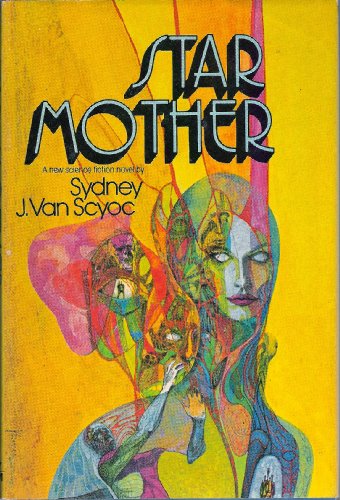 Imagen de archivo de Star Mother a la venta por Wonder Book