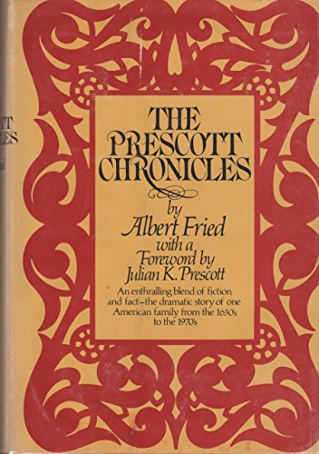 The Prescott chronicles (9780399117114) by Fried, Albert