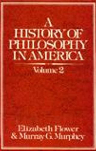 9780399117435: A History of Philosophy in America (Vol. 2 of Two)