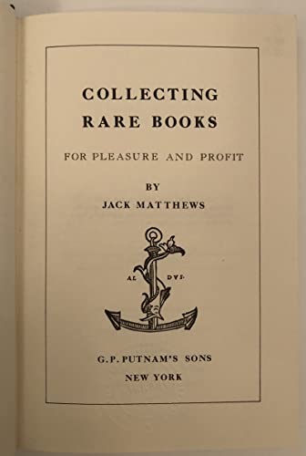 Imagen de archivo de Collecting Rare Books for Pleasure and Profit a la venta por Tony Power, Books