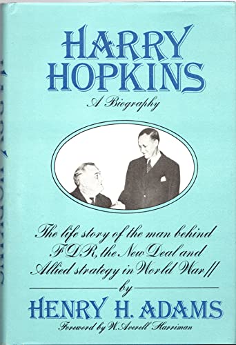 Stock image for Harry Hopkins: A Biography for sale by Books Unplugged