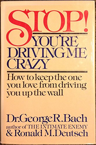 Beispielbild fr Stop! You're driving me crazy zum Verkauf von GoldenDragon