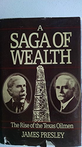 Stock image for A Saga of Wealth for sale by Better World Books