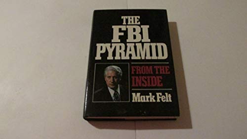 Stock image for The FBI pyramid from the inside for sale by BGV Books LLC