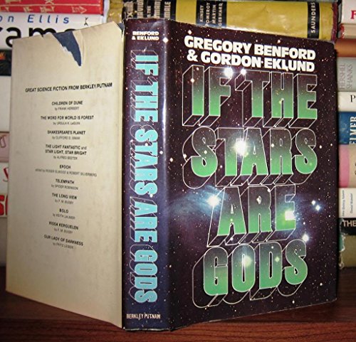 If the stars are gods (9780399119422) by Benford, Gregory