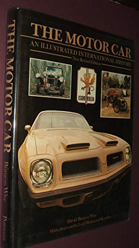 Beispielbild fr The Motor Car : An Illustrated International History zum Verkauf von Better World Books