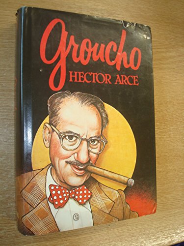 Beispielbild fr Groucho : The Authorized Biography zum Verkauf von Better World Books