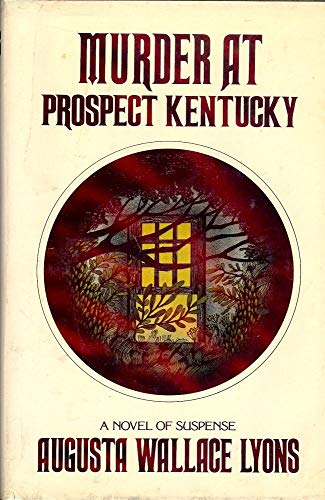 Murder at Prospect Kentucky