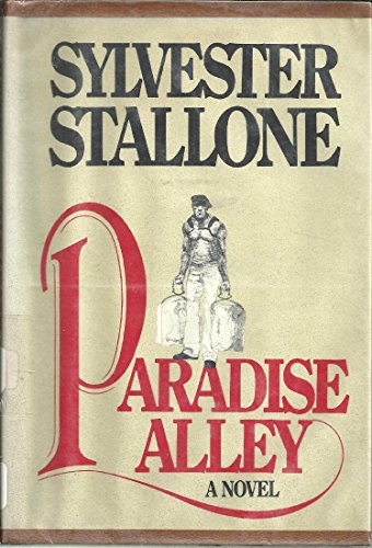 9780399120800: Paradise Alley / Sylvester Stallone ; Ill. by Tom Wright