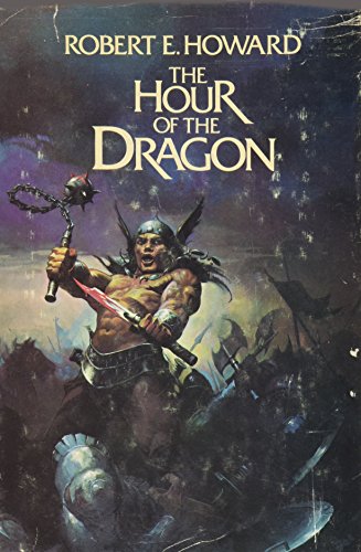 Stock image for The Hour of the Dragon: Conan for sale by ThriftBooks-Atlanta