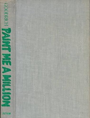 Beispielbild fr Paint Me a Million, a novel zum Verkauf von COLLINS BOOKS