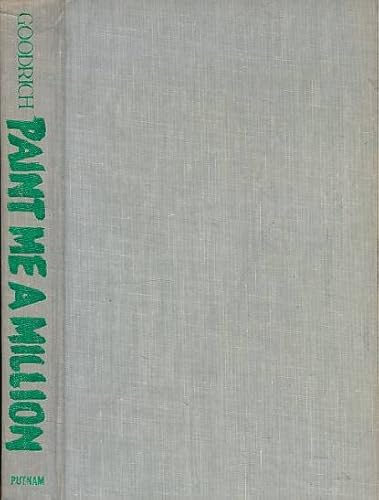 Imagen de archivo de Paint Me a Million, a novel a la venta por COLLINS BOOKS