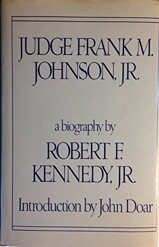 Beispielbild fr Judge Frank M. Johnson, Jr: A biography zum Verkauf von BooksRun