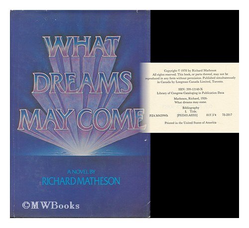 9780399121487: Title: What Dreams May Come A Novel
