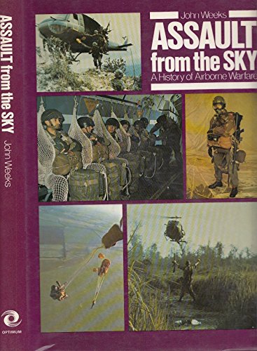 Imagen de archivo de Assault from the Sky: A History of Airborne Warfare a la venta por ThriftBooks-Atlanta