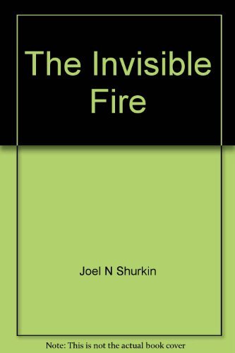 Imagen de archivo de The Invisible Fire a la venta por Better World Books
