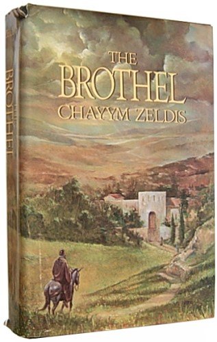 Beispielbild fr The Brothel: A novel zum Verkauf von Wonder Book