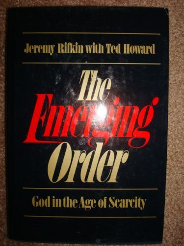 The Emerging Order (9780399123191) by Rifkin, Jeremy; Howard, T.