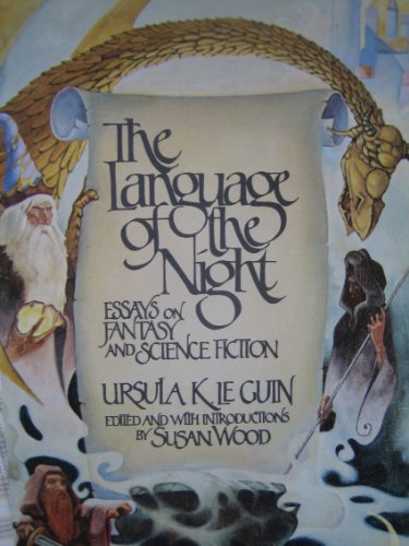 Imagen de archivo de Language of the Night: Essays on Fantasy and Science Fiction a la venta por Goodwill of Colorado