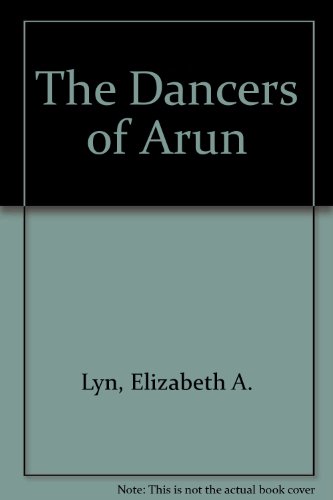 9780399123290: Dancers of Arun 1ST Edition