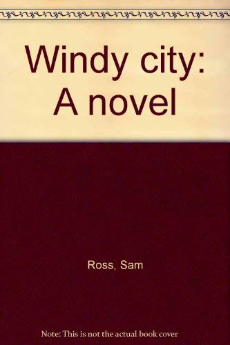 Stock image for Windy City for sale by Better World Books