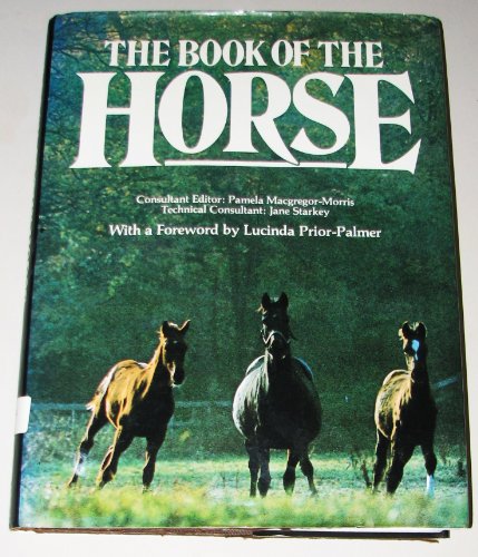 Imagen de archivo de The Book of the horse a la venta por Half Price Books Inc.