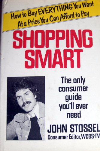 Imagen de archivo de Shopping Smart: The Only Consumer Guide Youll Ever Need a la venta por Hawking Books