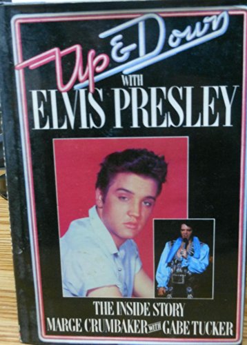 9780399125713: Up and Down With Elvis Presley