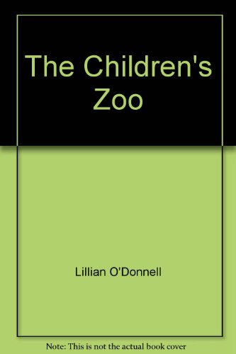 Beispielbild fr The children's zoo zum Verkauf von ThriftBooks-Atlanta