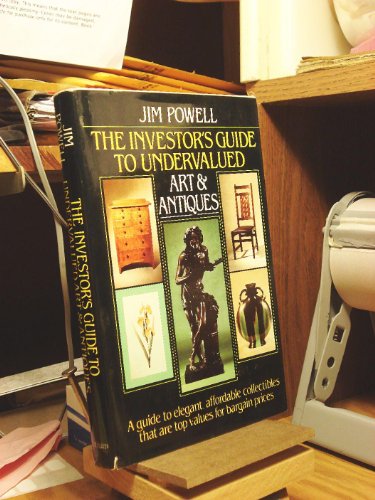 Imagen de archivo de The investor's guide to undervalued art & antiques a la venta por HPB-Movies