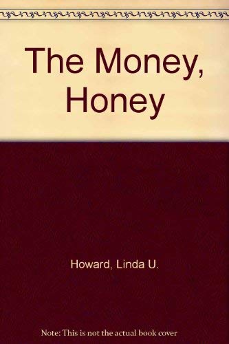 Beispielbild fr The Money, Honey zum Verkauf von Better World Books