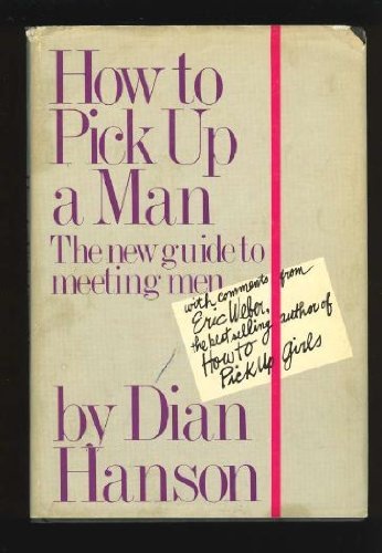 Imagen de archivo de How to Pick up a Man a la venta por HPB-Diamond