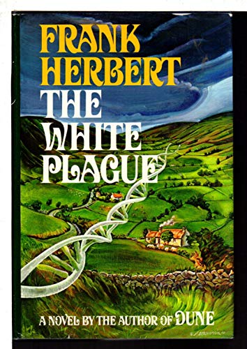 the white plague by frank herbert the white plague by frank herbert