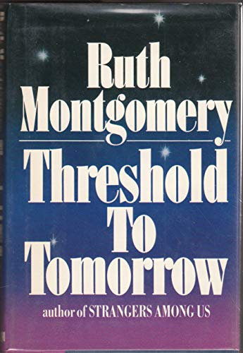 Stock image for Threshold to Tomorrow for sale by Gulf Coast Books