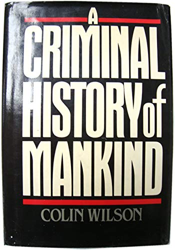 Beispielbild fr Criminal History of Mankind zum Verkauf von GF Books, Inc.
