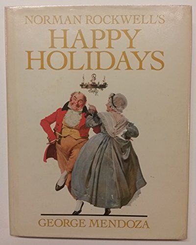 9780399128387: Norman Rockwell's Happy Holidays