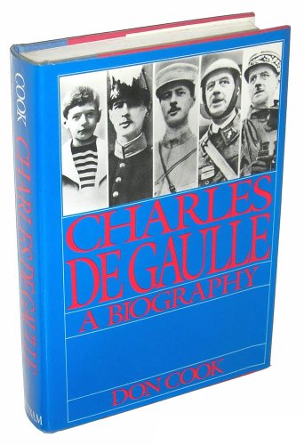 Charles De Gaulle: A Biography.