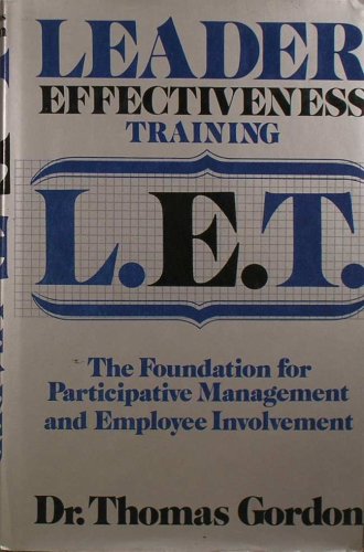 Stock image for Leader Effectiveness Training L.E.T. for sale by SecondSale