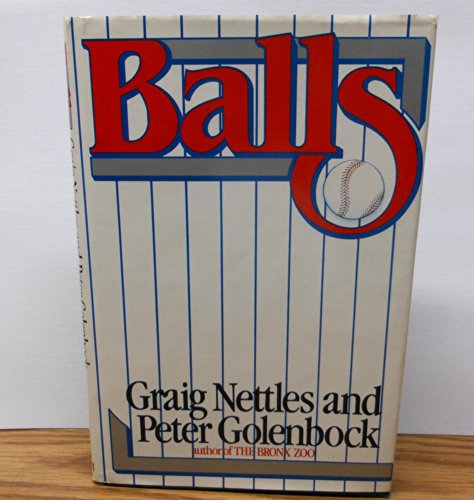 Balls (9780399128943) by Nettles, G.