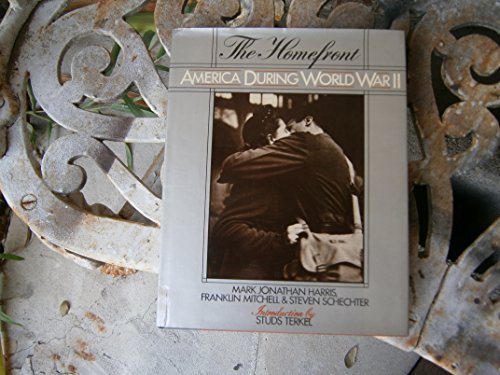 Beispielbild fr The Homefront : America During World War II zum Verkauf von Better World Books