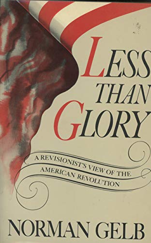 Imagen de archivo de Less Than Glory a la venta por Better World Books: West