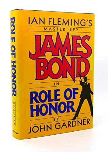 Role of Honor (James Bond Adventure Ser.)