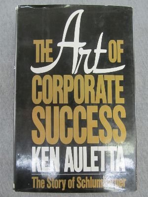 Stock image for The Art of Corporate Success for sale by Better World Books