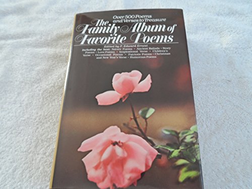 Stock image for FAMILY ALBUM OF FAVORITE POEMS.Over 500 poems and verses to Treasure. for sale by WONDERFUL BOOKS BY MAIL