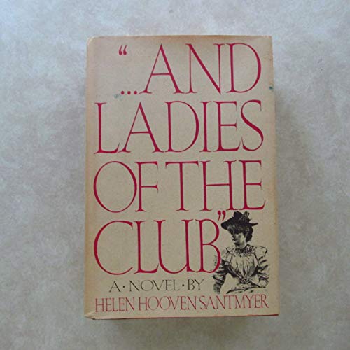 Beispielbild fr And Ladies of the Club zum Verkauf von Better World Books