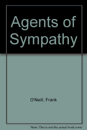 Stock image for Agents of sympathy for sale by J. Lawton, Booksellers