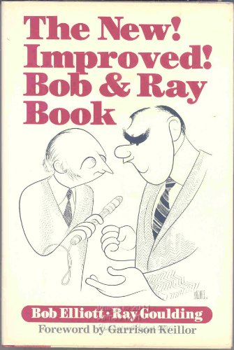 Beispielbild fr The New! Improved! Bob and Ray Book zum Verkauf von Better World Books