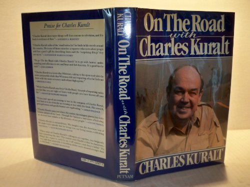 Stock image for On the Road with Charles Kuralt for sale by rarefirsts